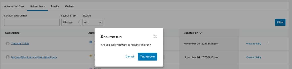 The subscriber three-dot menu in automation analytics with the Resume run option.