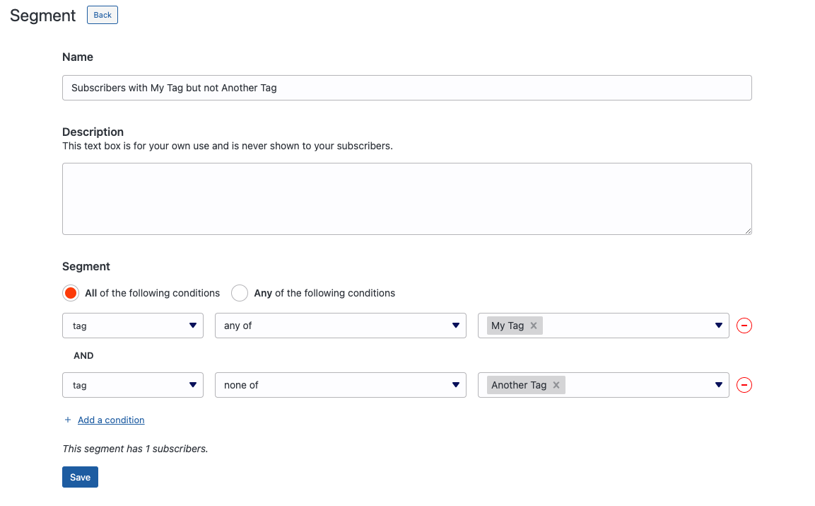 The segment editor showing tag-based conditions
